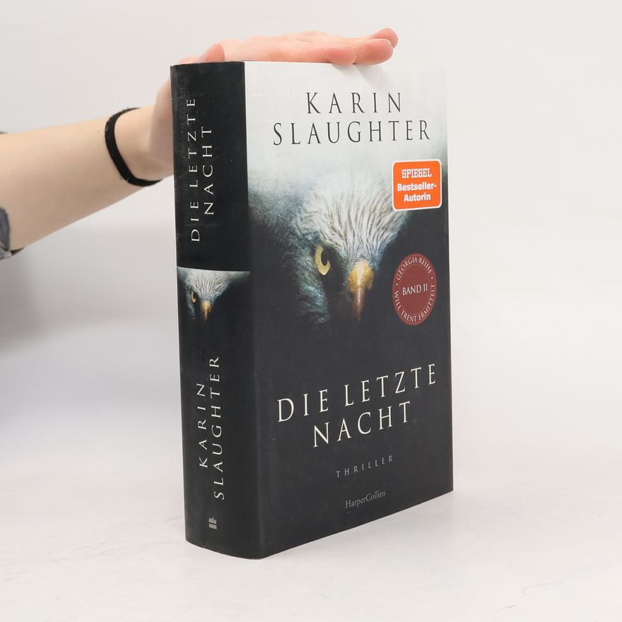 Karin Slaughter Die letzte Nacht