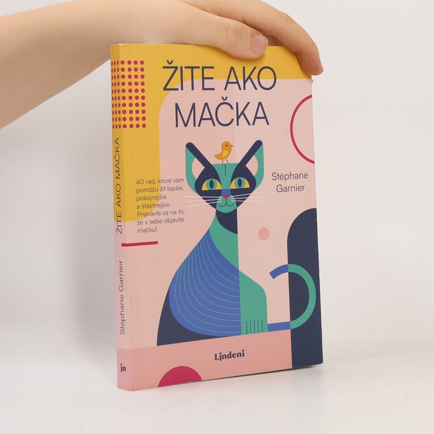 Stéphane Garnier Žite ako mačka