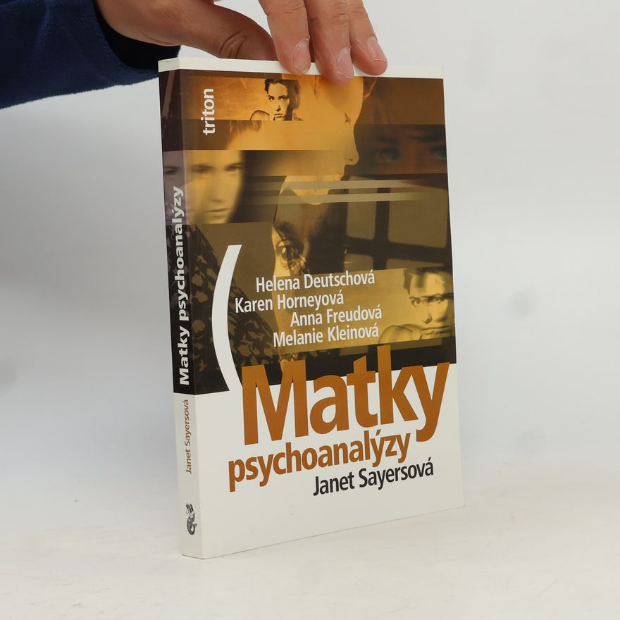 Janet Sayers Matky psychoanalýzy