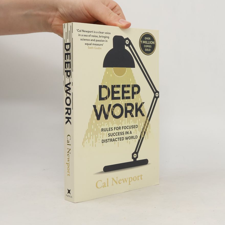 Cal Newport Deep Work