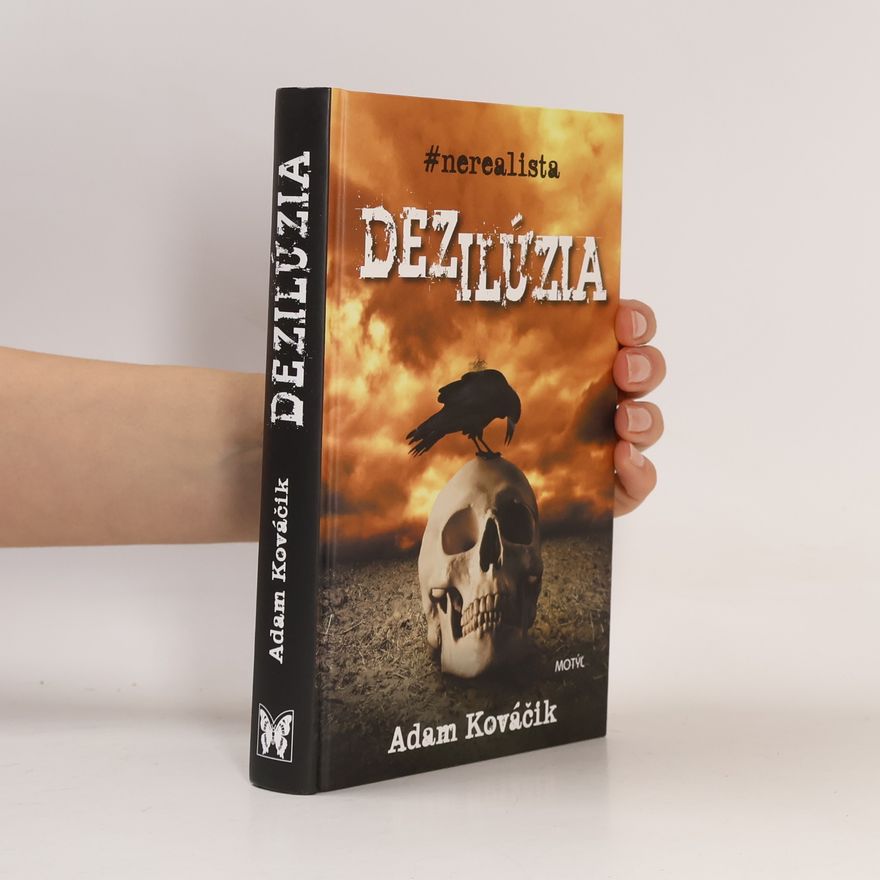 Adam Kováčik Dezilúzia