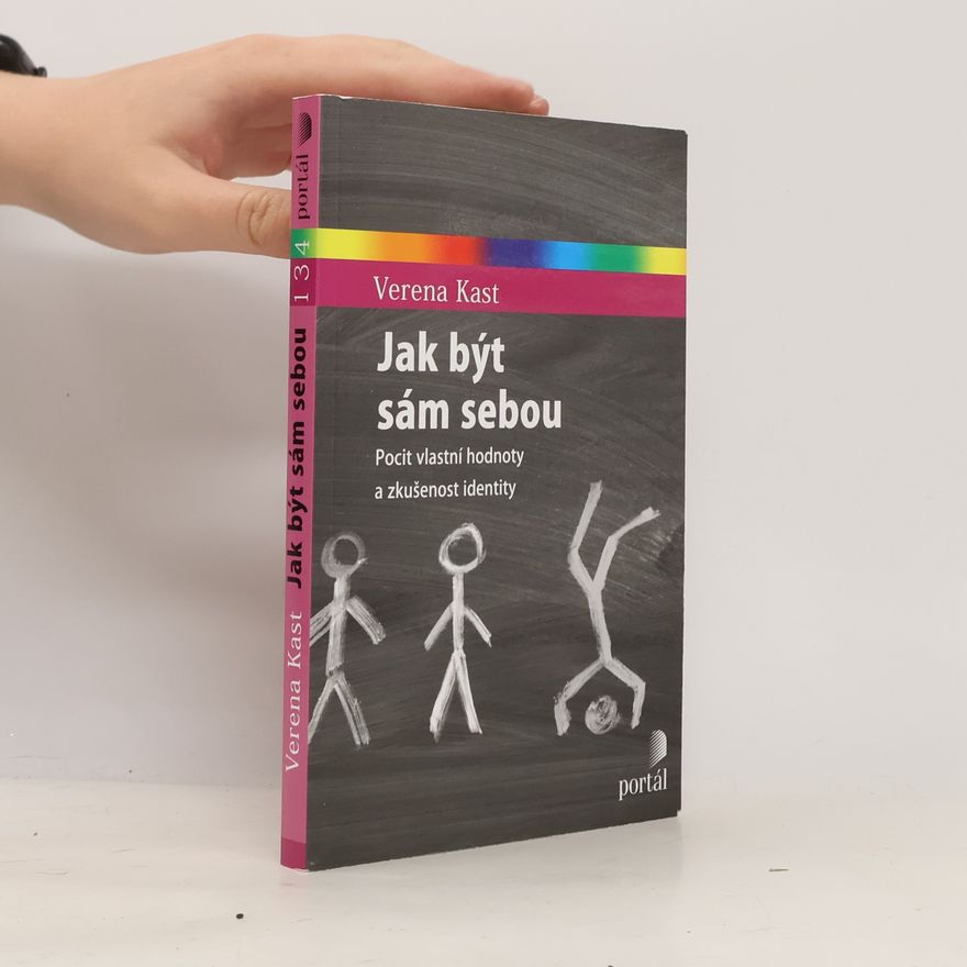Verena Kast Jak být sám sebou
