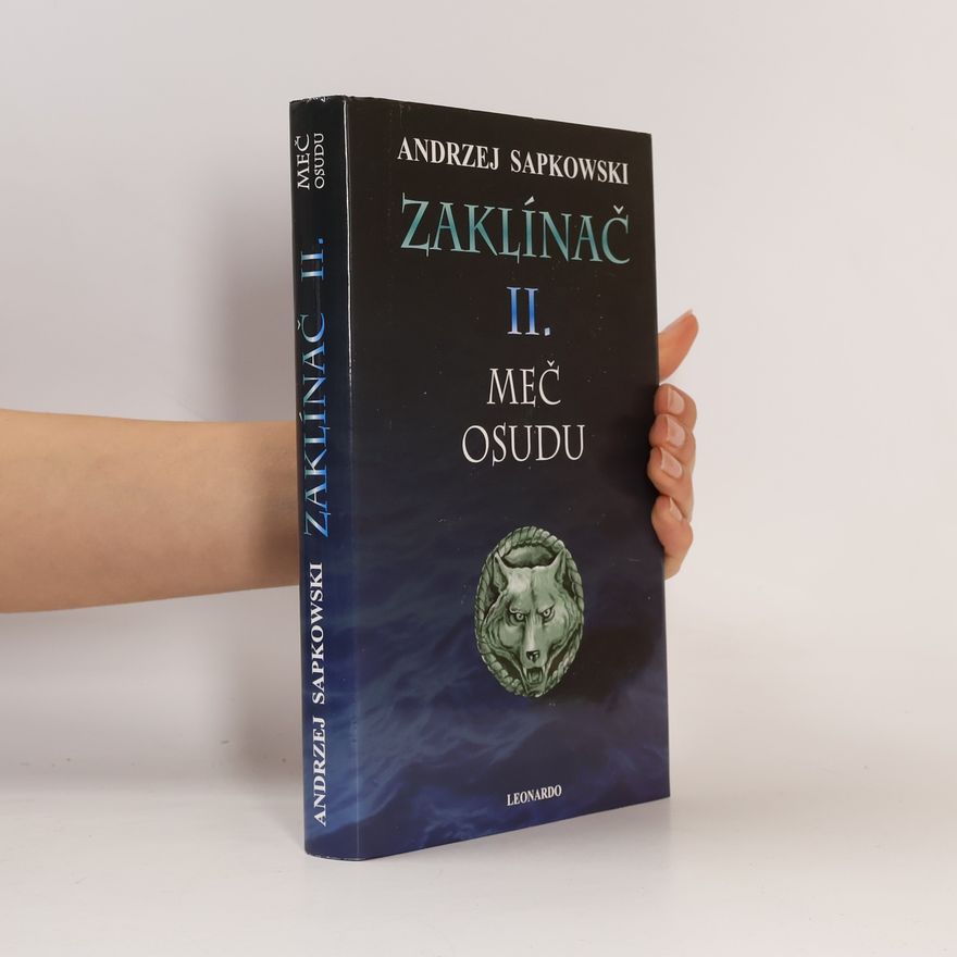 Andrzej Sapkowski Zaklínač II. Meč osudu
