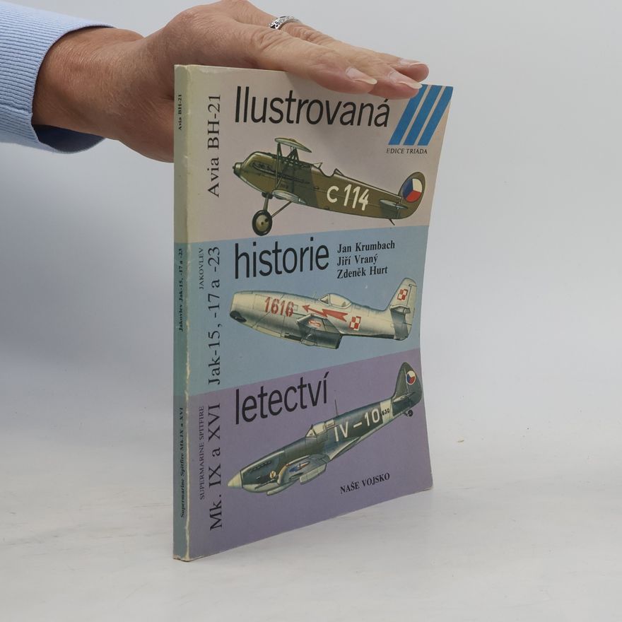 Zdeněk Hurt Ilustrovaná historie letectví