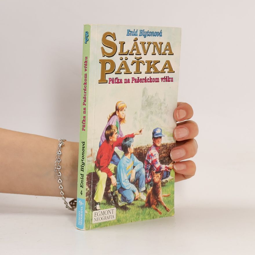 Enid Blyton Päťka na Pašeráckom vŕšku