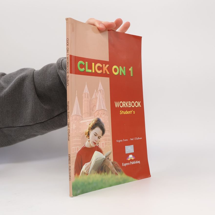 Neil O. Sullivan Click On 1. Student´s Workbook