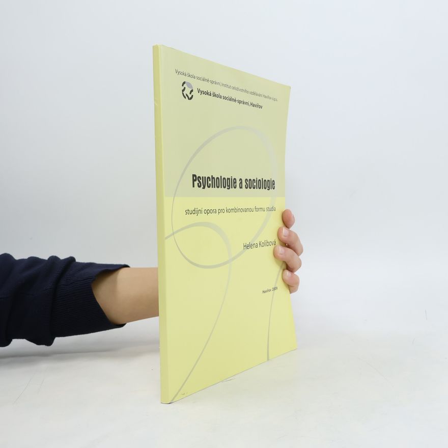 Helena Kolibová Psychologie a sociologie