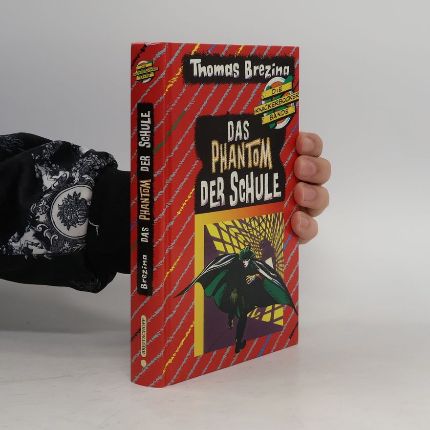 Thomas Brezina Das Phantom der Schule spukt weiter
