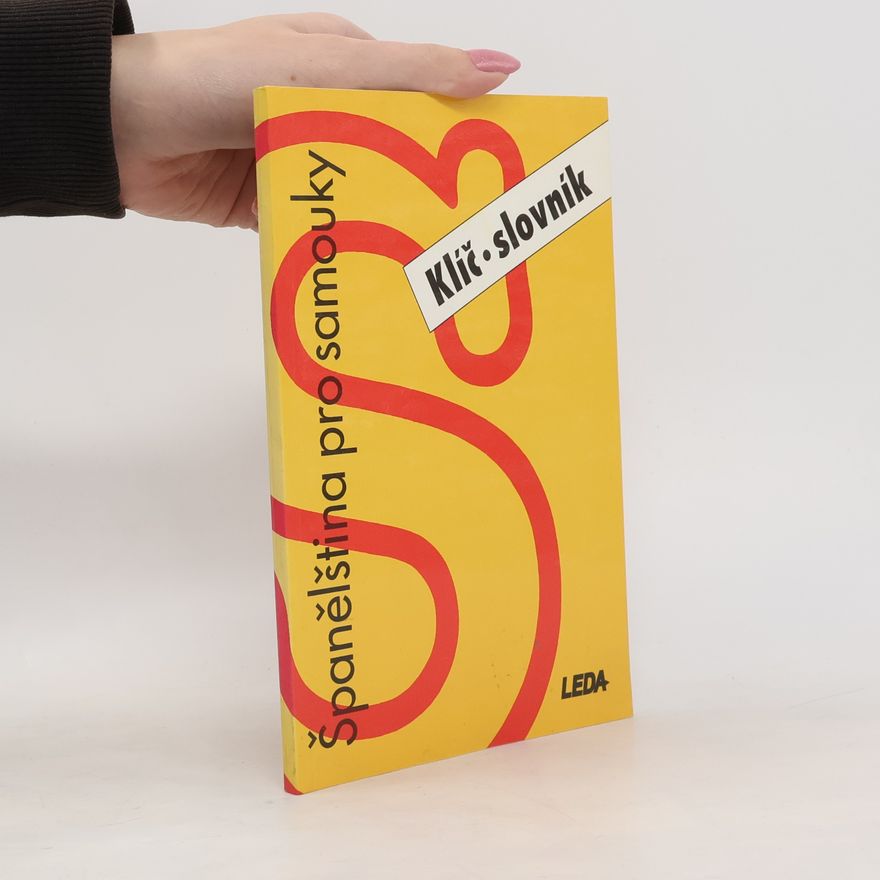 Libuše Prokopová Španělština pro samouky. Klíč, slovník