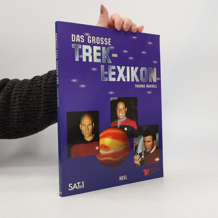 Thomas Maxwell Das grosse Trek-Lexikon
