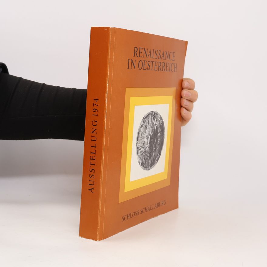 Rupert Feuchtmüller Renaissance in Oesterreich