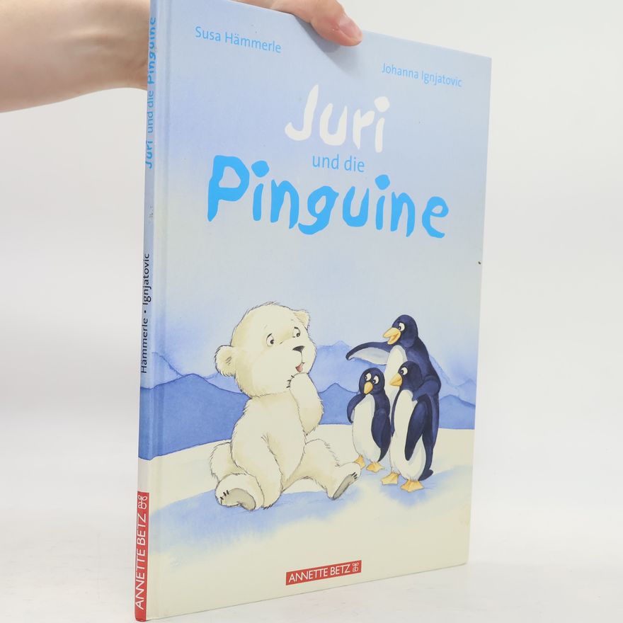 Susa Hämmerle Juri und die Pinguine