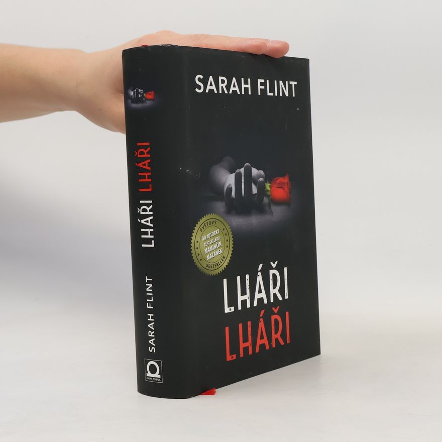 Sarah Flint Lháři, lháři