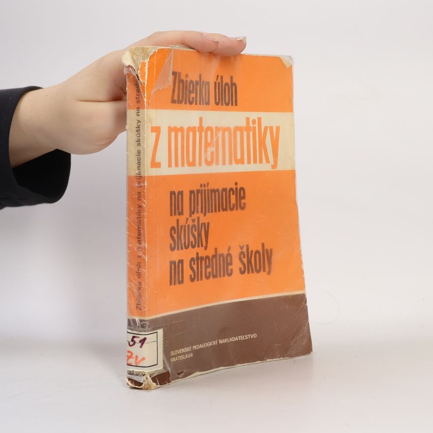 Collectif d'auteurs Zbrierka úloh z matematiky na prijímacie skúšky na stredné školy