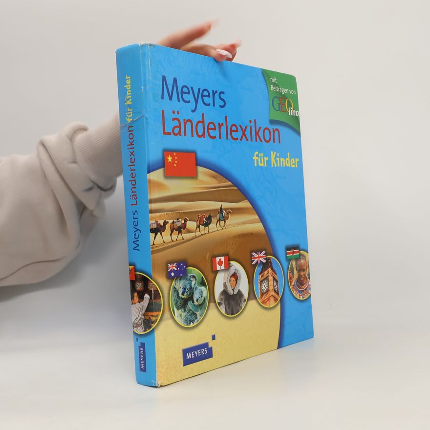 Liane Apel Meyers Länderlexikon für Kinder