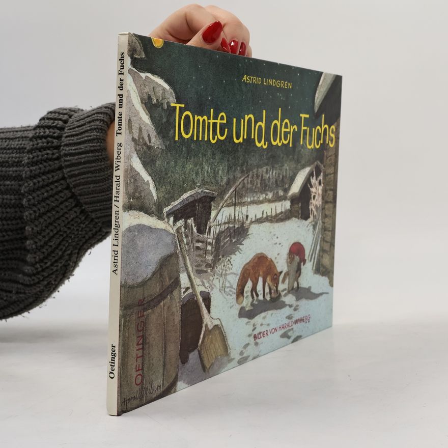 Astrid Lindgren Tomte und der Fuchs