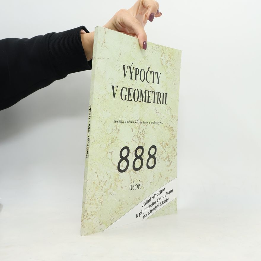 Alois Poštulka Výpočty v geometrii - 888 úloh