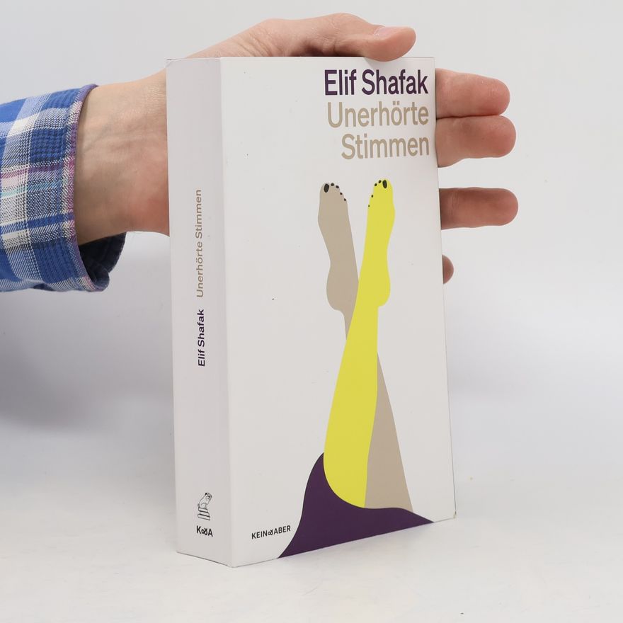 Elif Shafak Unerhörte Stimmen