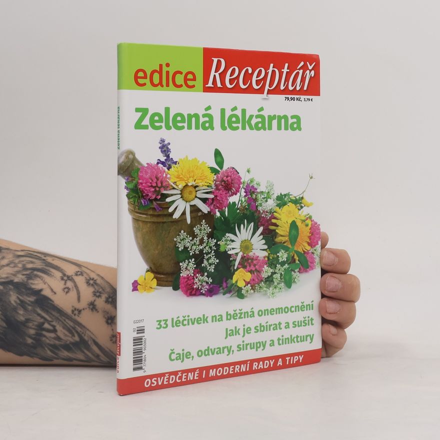 Various authors Edice Receptář č.2: Zelená lékárna