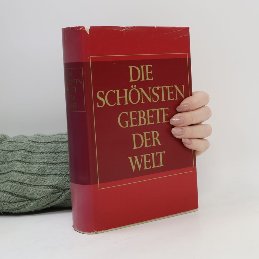 Christoph Einiger Die schönsten Gebete der Welt
