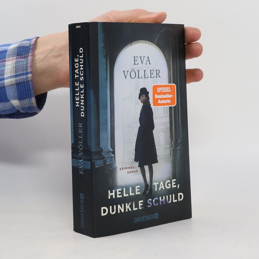 Eva Völler Helle Tage, dunkle schuld