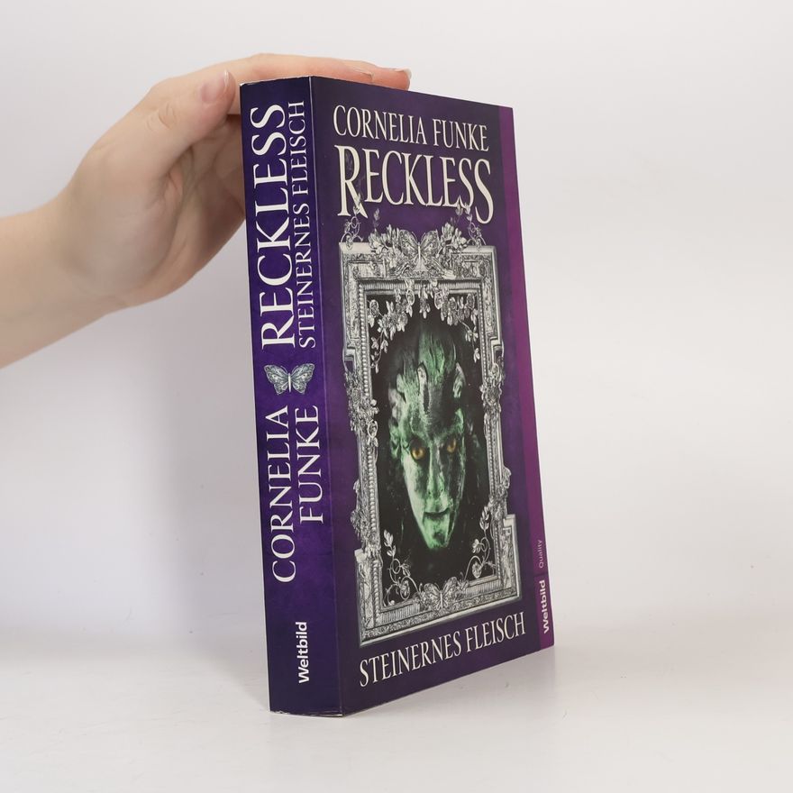 Cornelia Funke Reckless - steinernes Fleisch