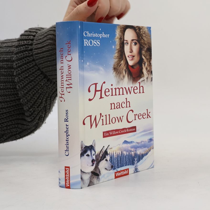 Christopher Ross Heimweh nach Willow Creek