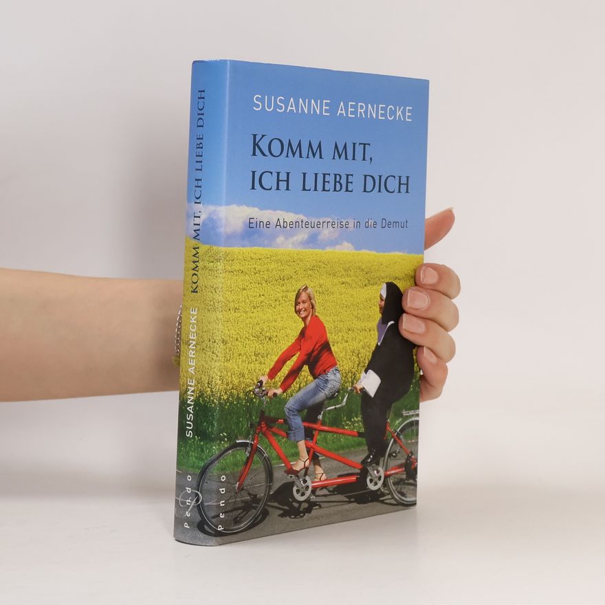 Susanne Aernecke Komm mit, ich liebe dich