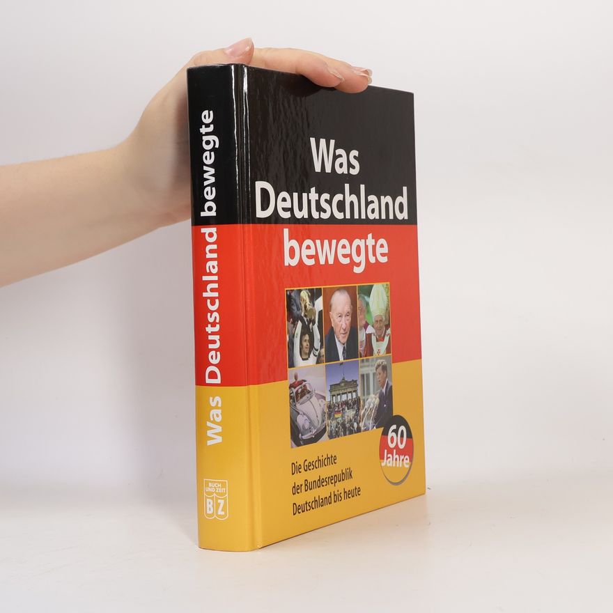 Various authors Was Deutschland bewegte