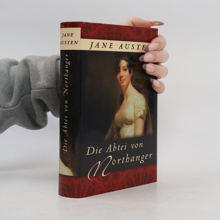 Jane Austen Die Abtei von Northanger