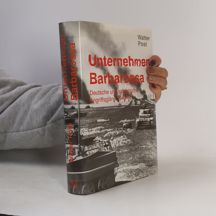 Walter Post Unternehmen Barbarossa