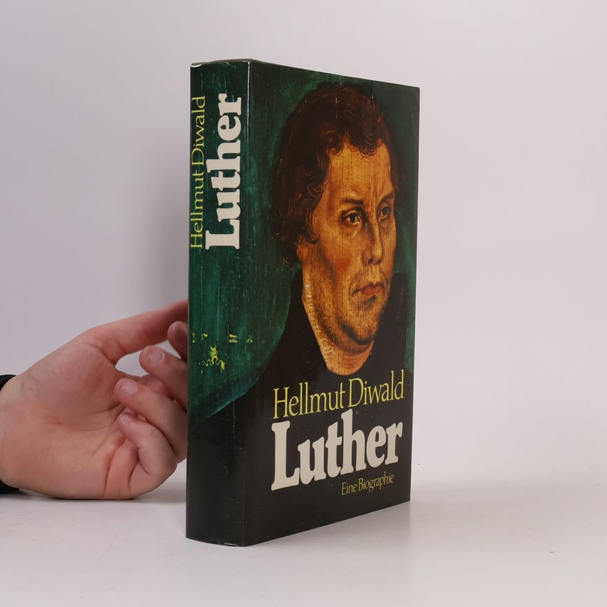 Hellmut Diwald Luther