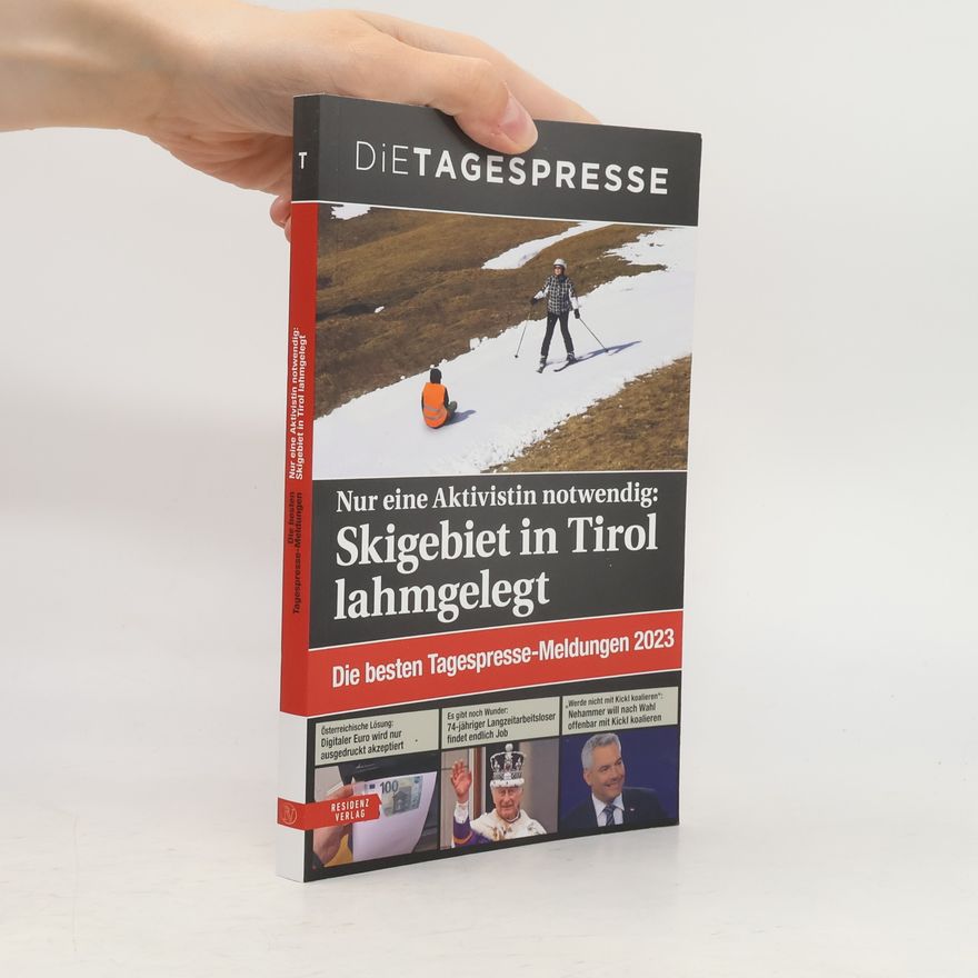 Die Die Tagespresse Die besten Tagespresse- Meldungen 2023