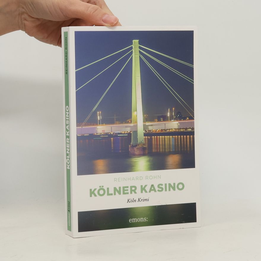 Reinhard Rohn Kölner Kasino