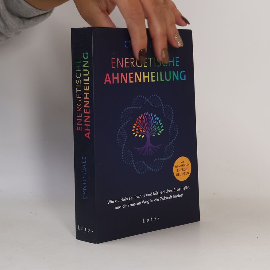 Cyndi Dale Energetische ahnenheilung