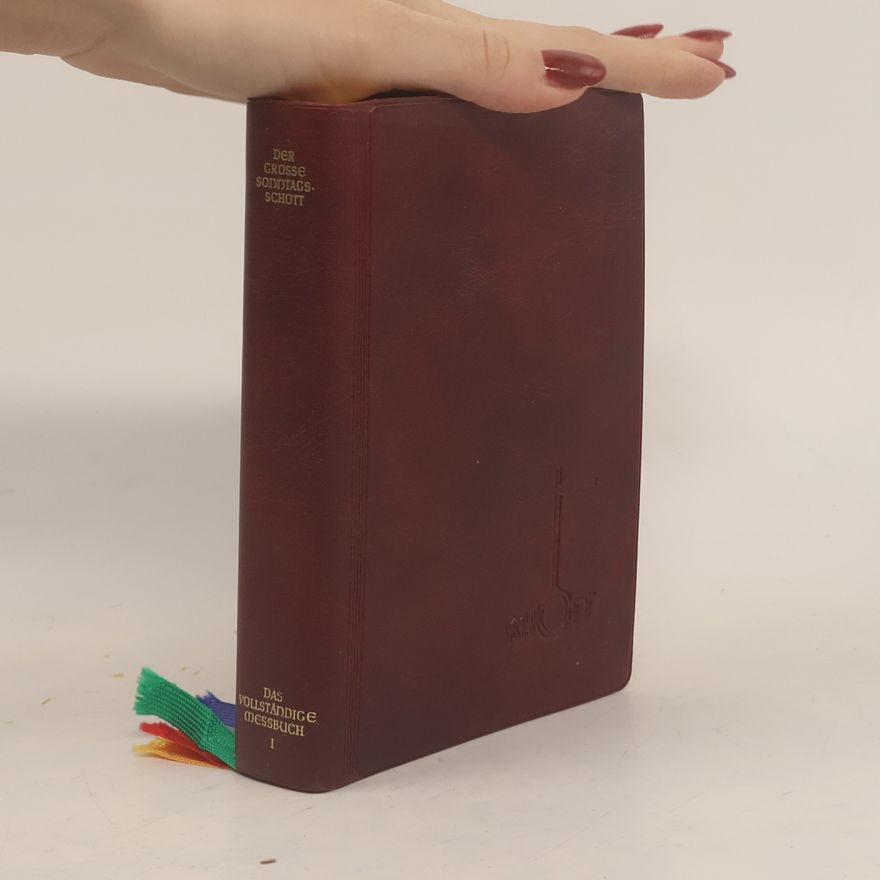 Autores varios Der Grosse Sonntags-Schott. Das vollständige Messbuch I