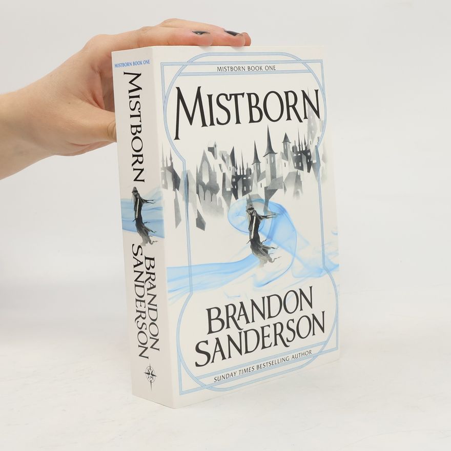 Brandon Sanderson The final empire : Mistborn book one