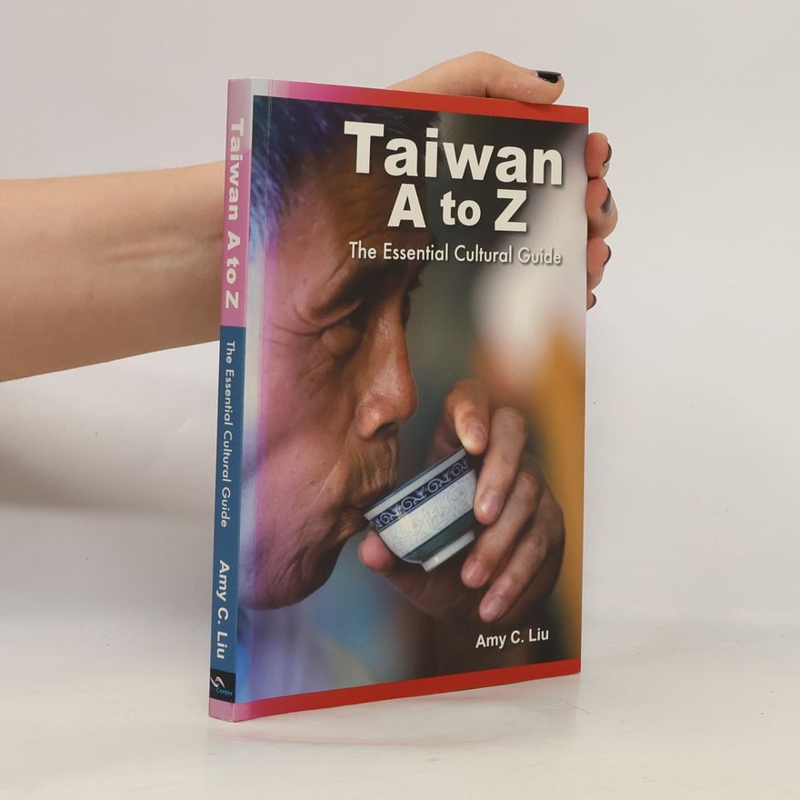 Amy C. Liu Taiwan A to Z
