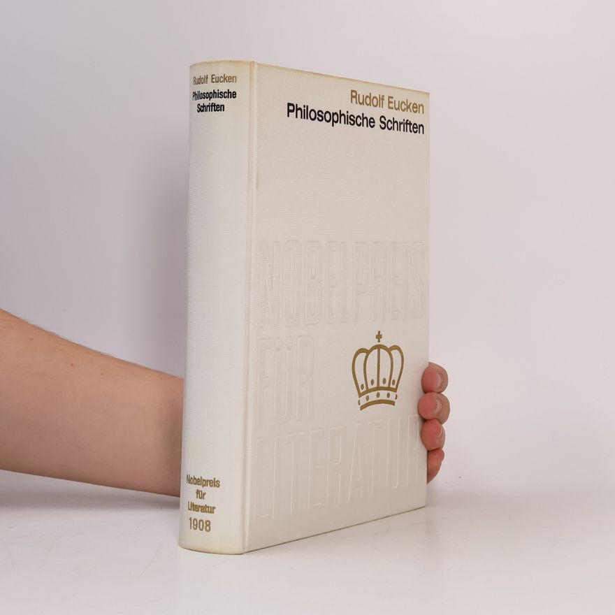 Rudolf Christoph Eucken Philosophische Schriften