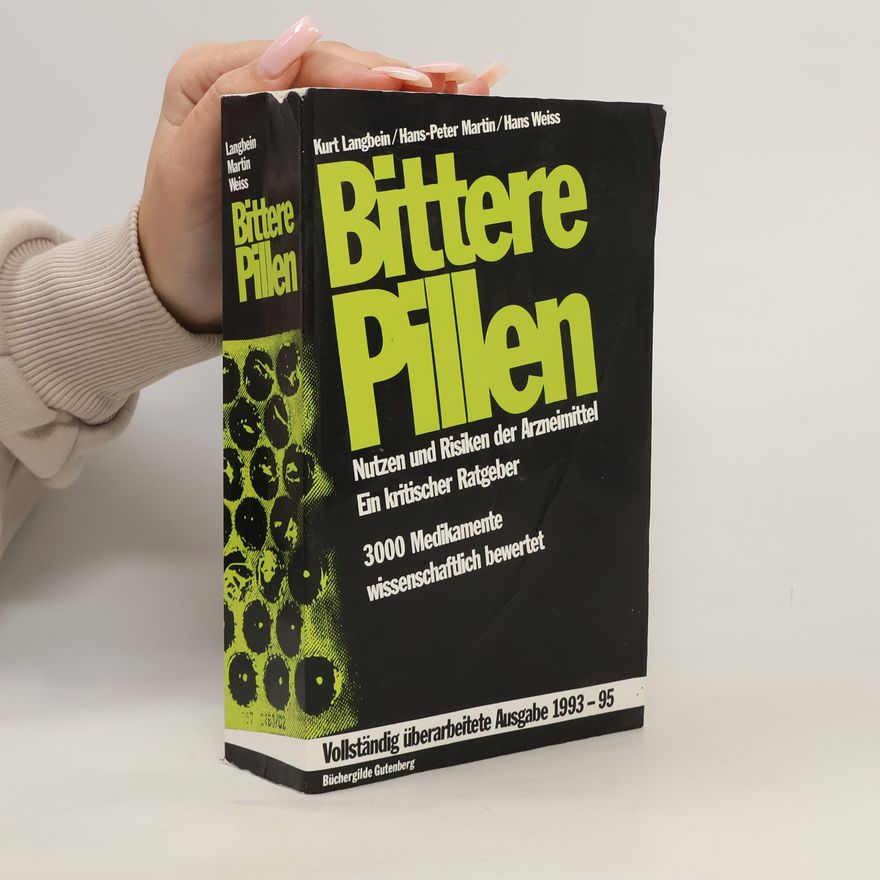 Kurt Langbein Bittere Pillen