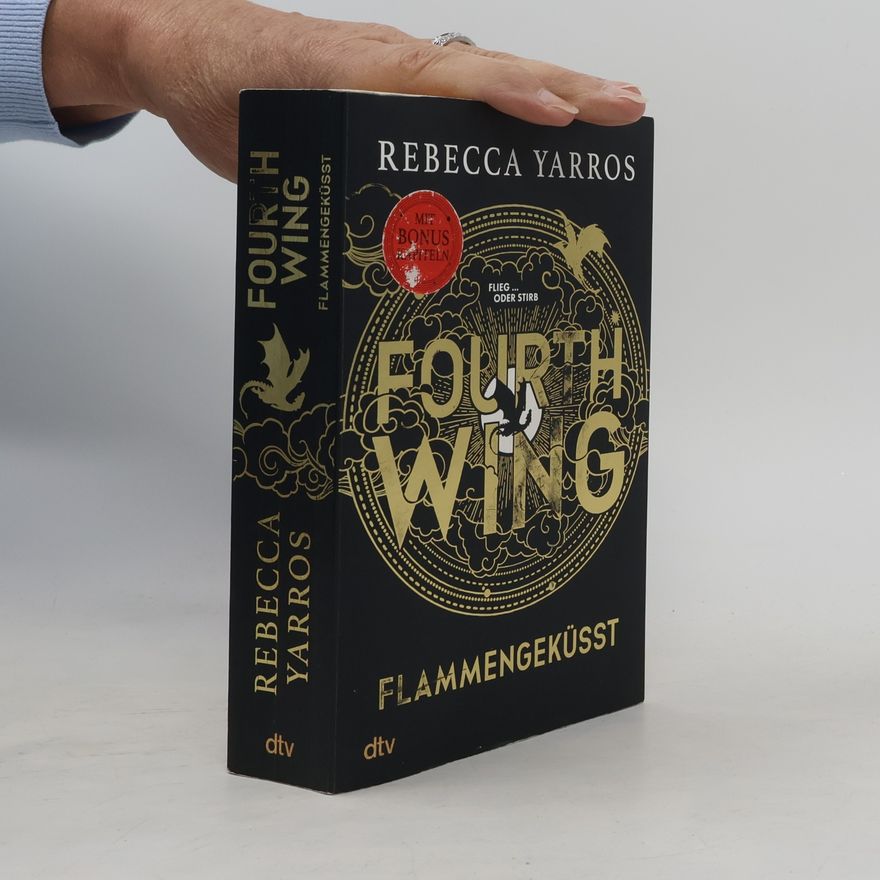 Rebecca Yarros Fourth Wing Flammengeküsst