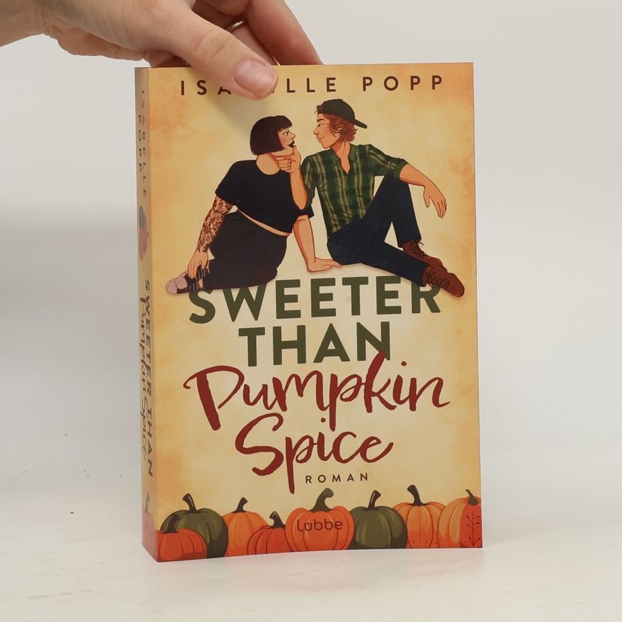 Isabelle Popp Sweeter Than Pumpkin Spice