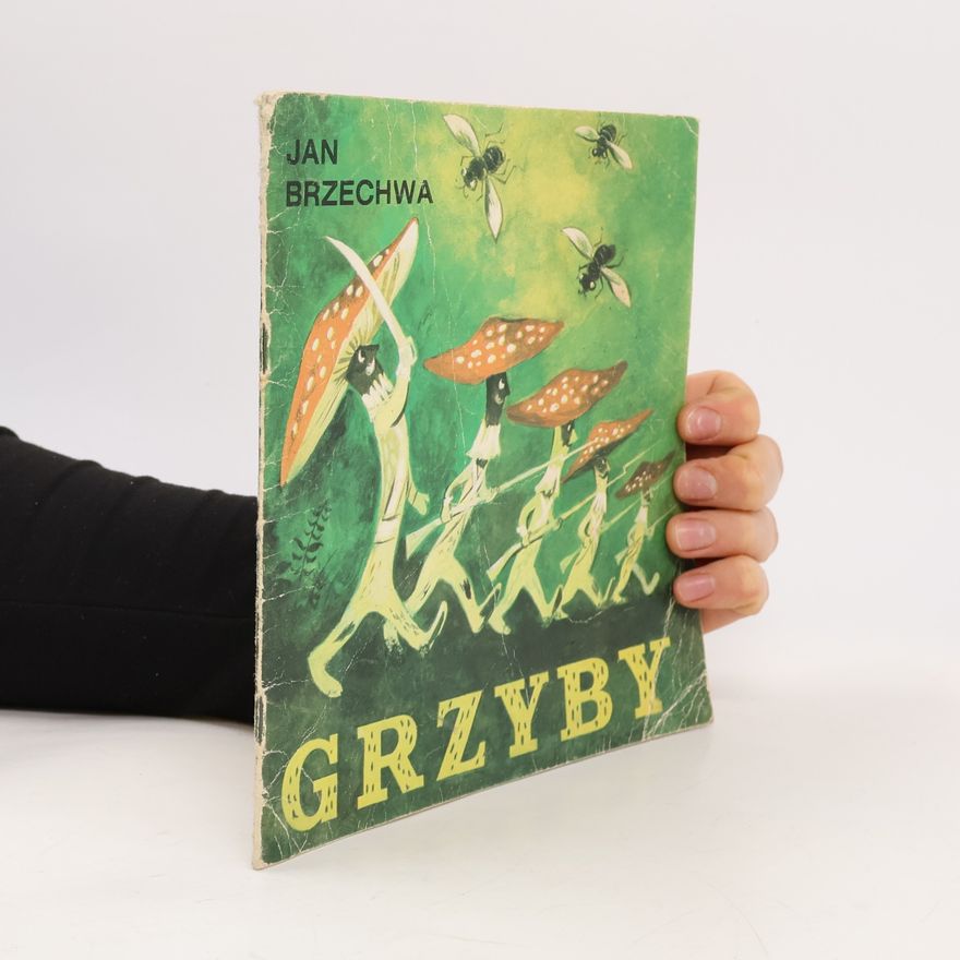 Jan Brzechwa Grzyby