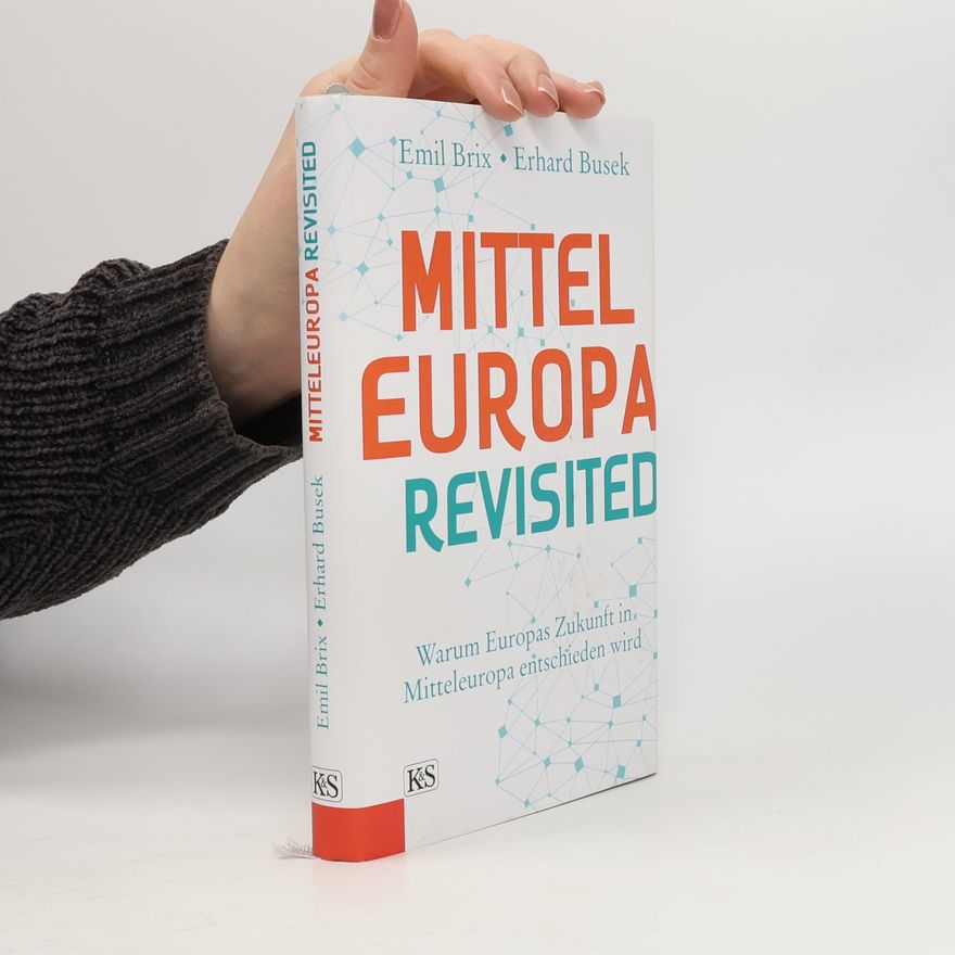 Emil Brix Mitteleuropa revisited