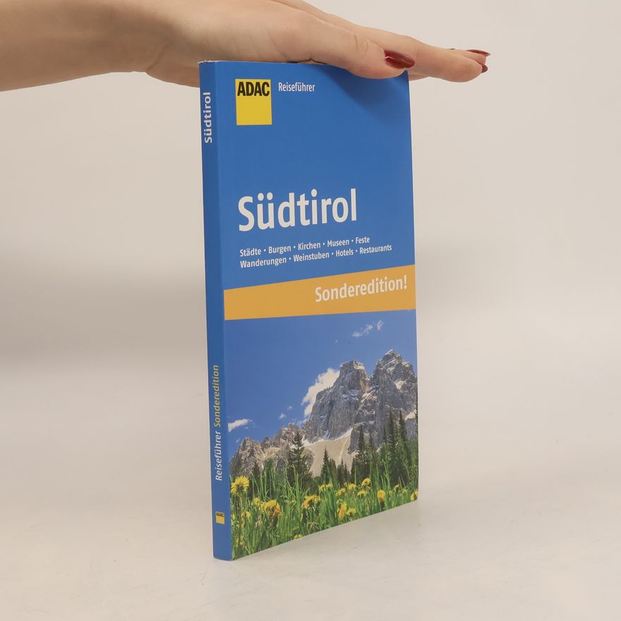 Werner A. Widmann ADAC Reiseführer: Südtirol: Sonderedition