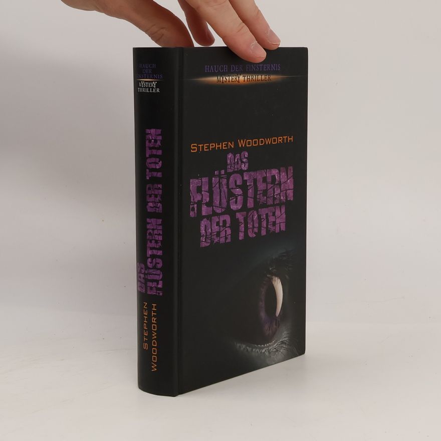 Stephen Woodworth Das Flüstern der Toten
