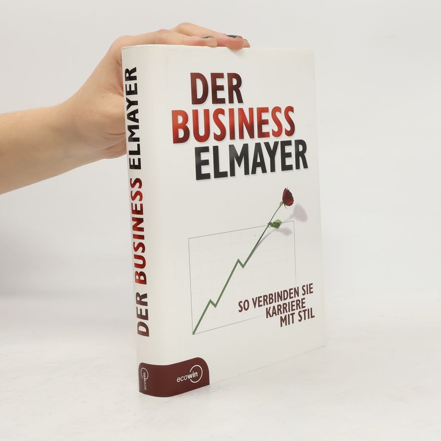 Thomas Schäfer-Elmayer Der Business-Elmayer