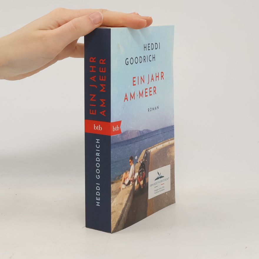 Heddi Goodrich Ein Jahr am Meer