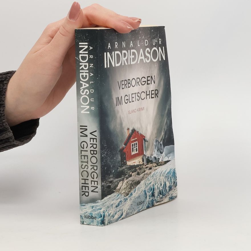 Arnaldur Indriðason Verborgen im Gletscher