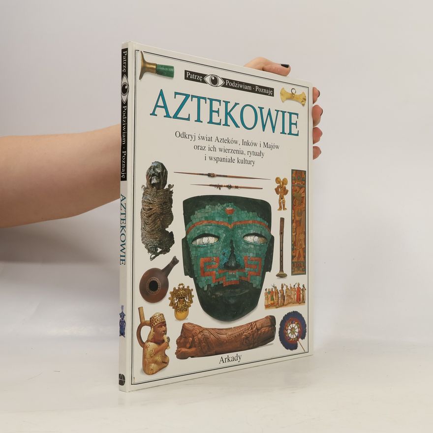 Kolektiv autorů Aztekowie